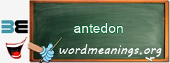 WordMeaning blackboard for antedon